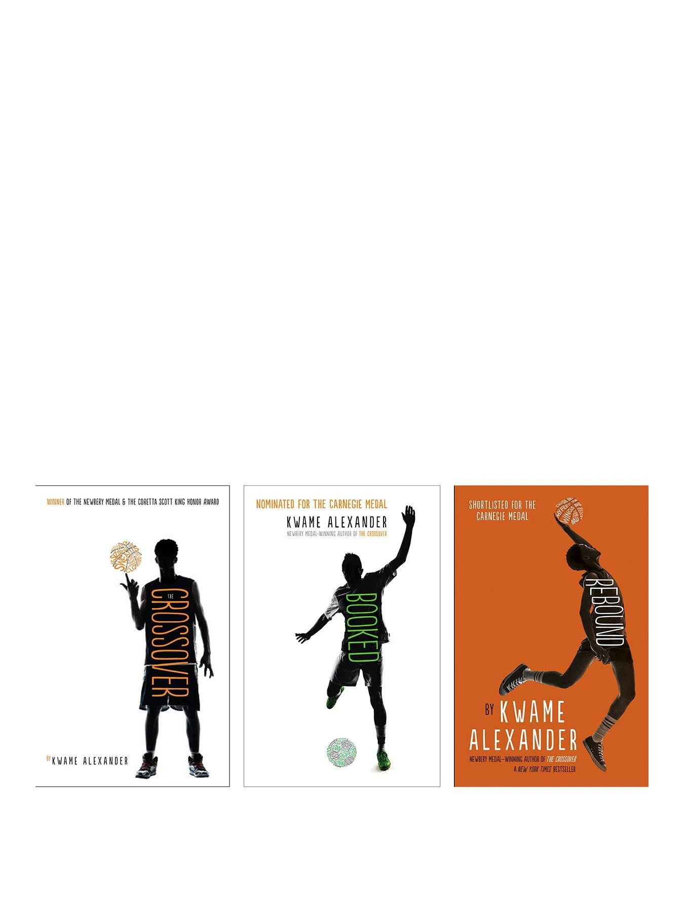 The Crossover & Rebound & Booked - 3 Book Set 3 The Crossover & Rebound & Booked - 3 Book Set
