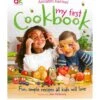 Annabel Karmels My First Cookbook
